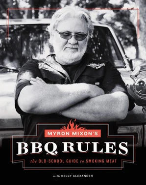 Myron Mixon’s BBQ Rules Book - Books