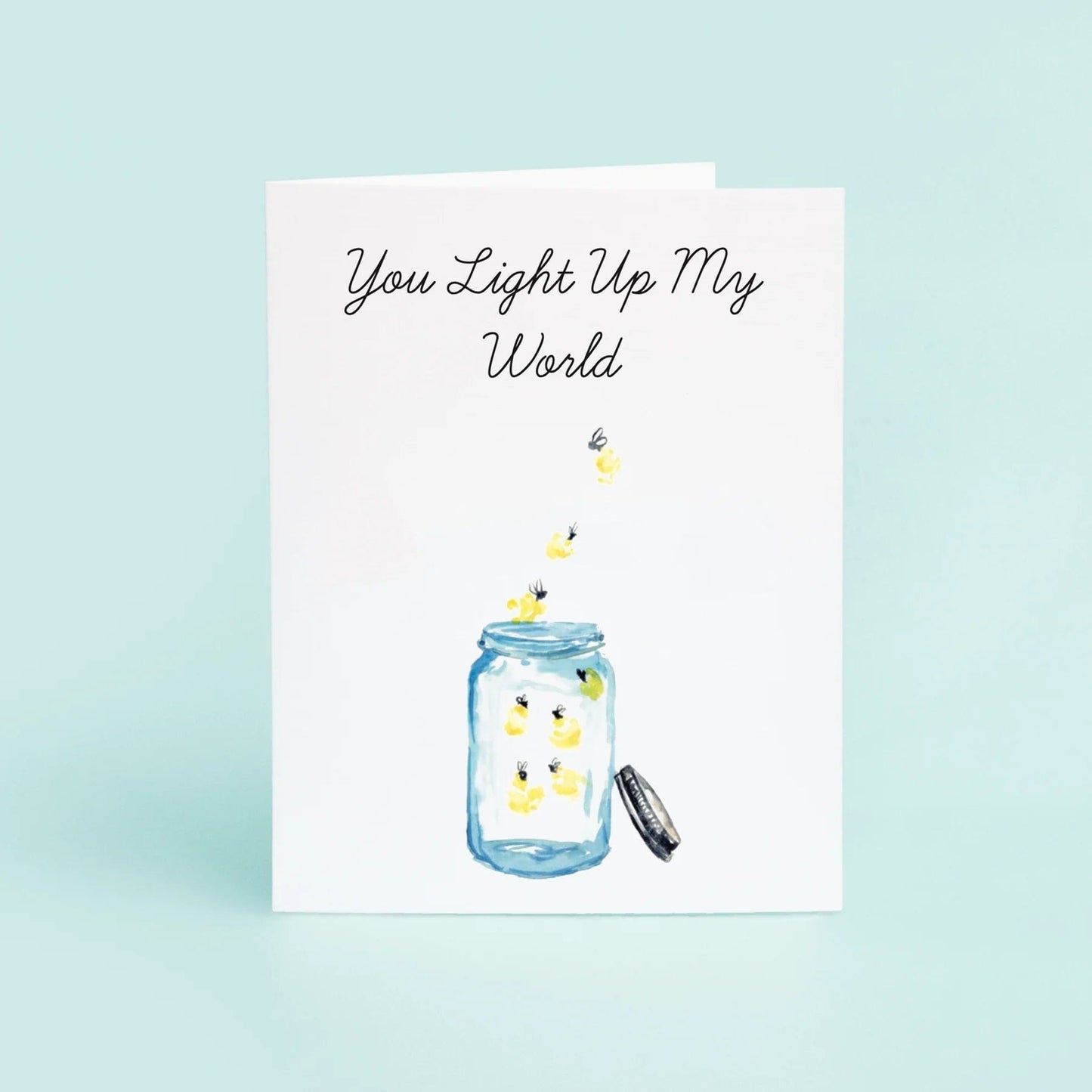 Taylor Paladino You Light Up My World Card