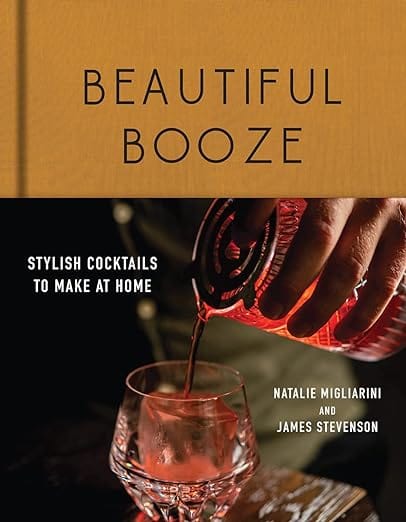 Beautiful Booze: Stylish Cocktails to Make at Home Boook - Books