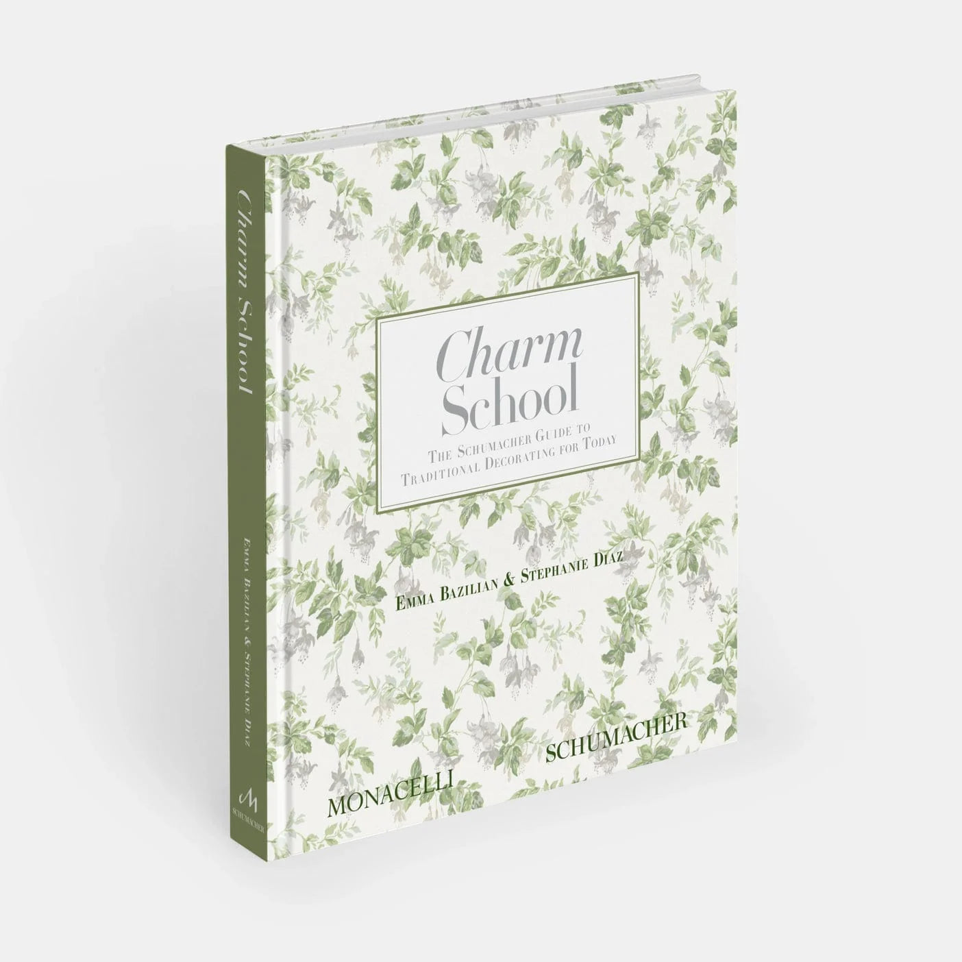 Charm School: Schumacher Guide to Traditional Decorating for Today Book - Books