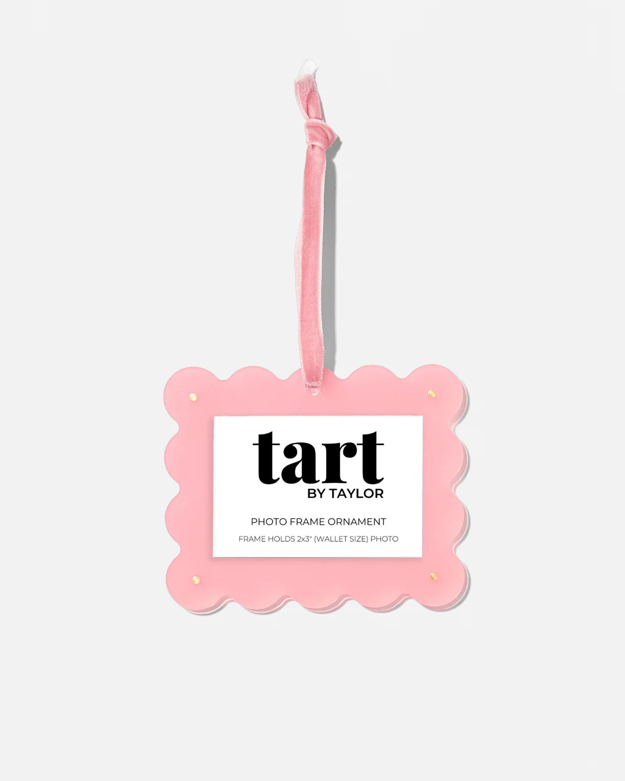 Tart by Taylor Frame Ornament - Light Pink