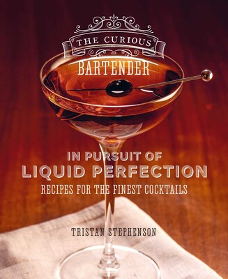 The Curious Bartender: In Pursuit of Liquid Perfection - Books